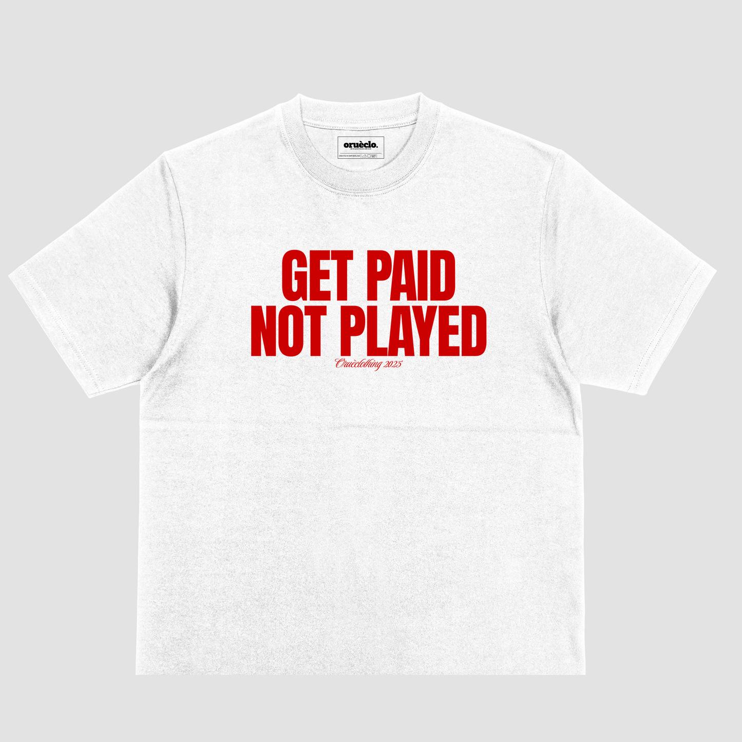 Get Paid not Played White