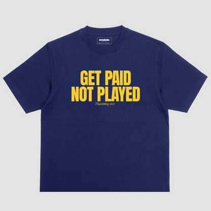 Get Paid not Played Navy